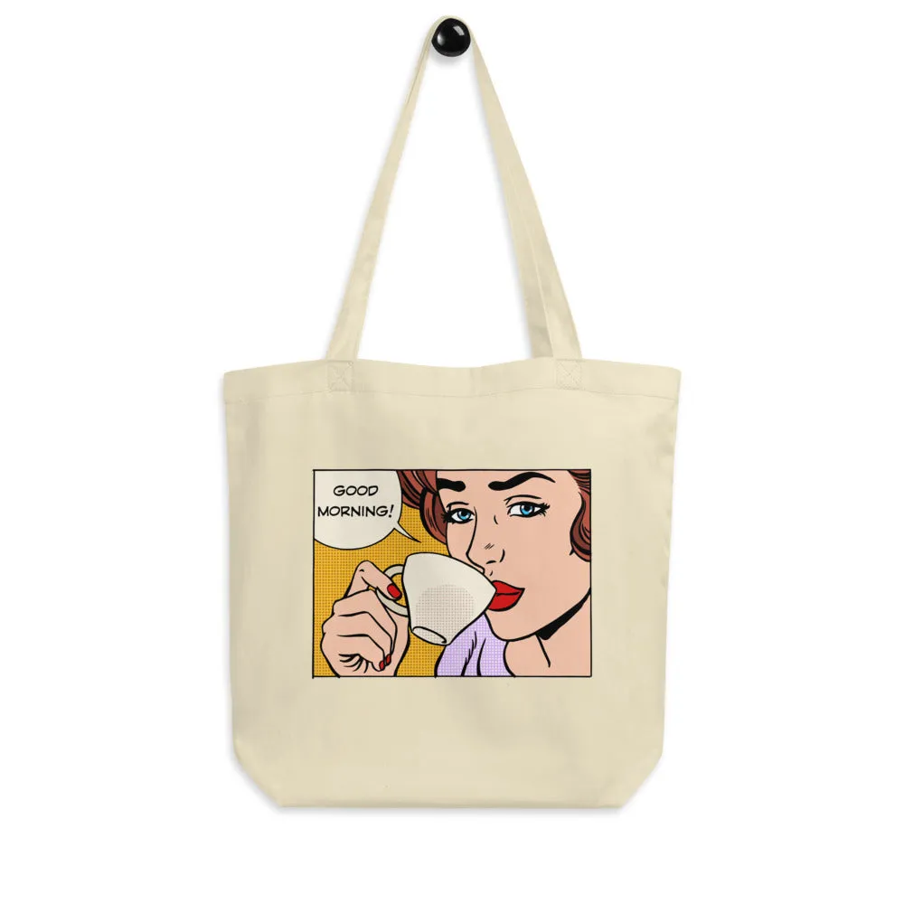 Eco Good Morning Coffee Tote Bag