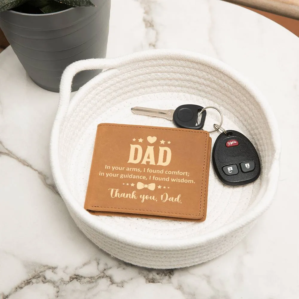 Wallet Design_Dad  In Your Arms, I Found Comfort Leather Wallet