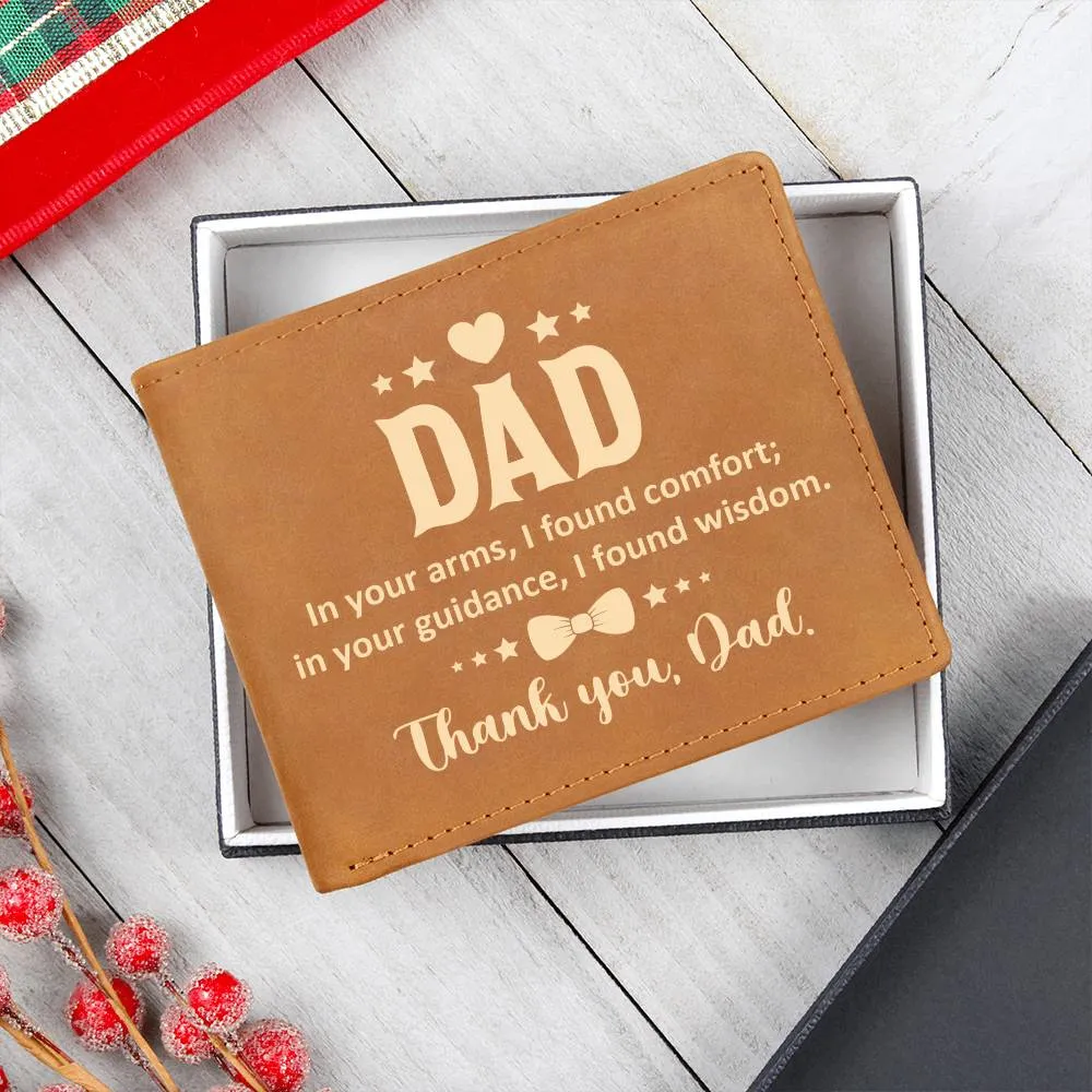 Wallet Design_Dad  In Your Arms, I Found Comfort Leather Wallet