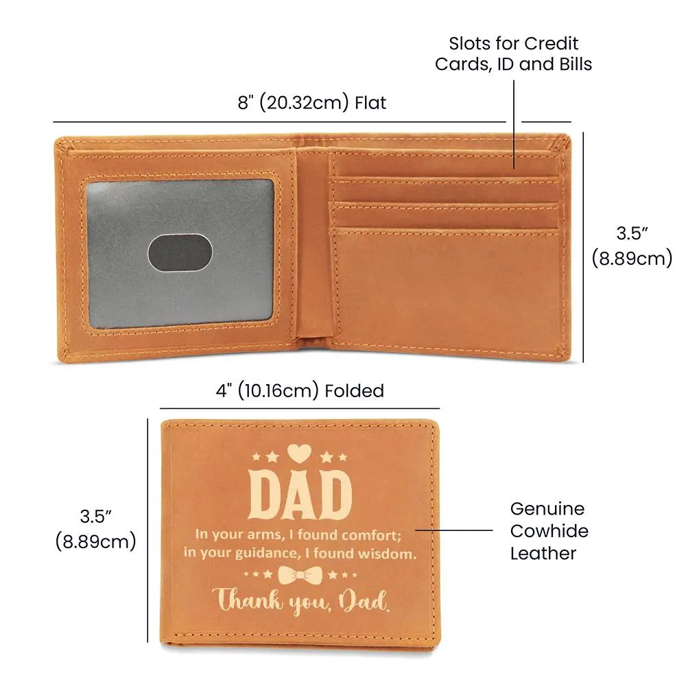 Wallet Design_Dad  In Your Arms, I Found Comfort Leather Wallet